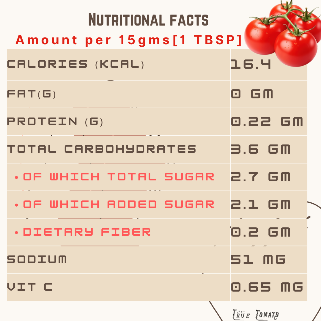The True Tomato No Onion No Garlic Tomato Ketchup 550 gms